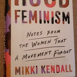 HOOD FEMINISM By Mikki Kendall