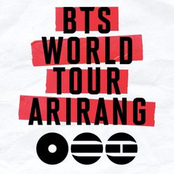 BTS Arirang Tour TWO Tickets Sat 9/5/26 SOFI STADIUM 