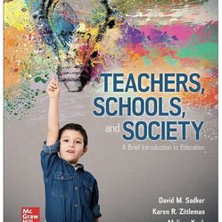 Textbook- Teachers, Schools, and Society