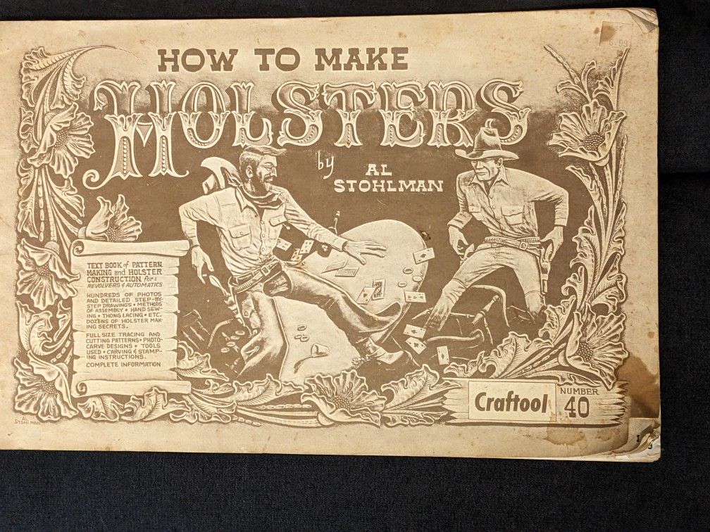 1962 Original How To Make Holsters By Al Stohlman