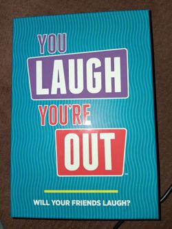 You Laugh you're Out.  Party game