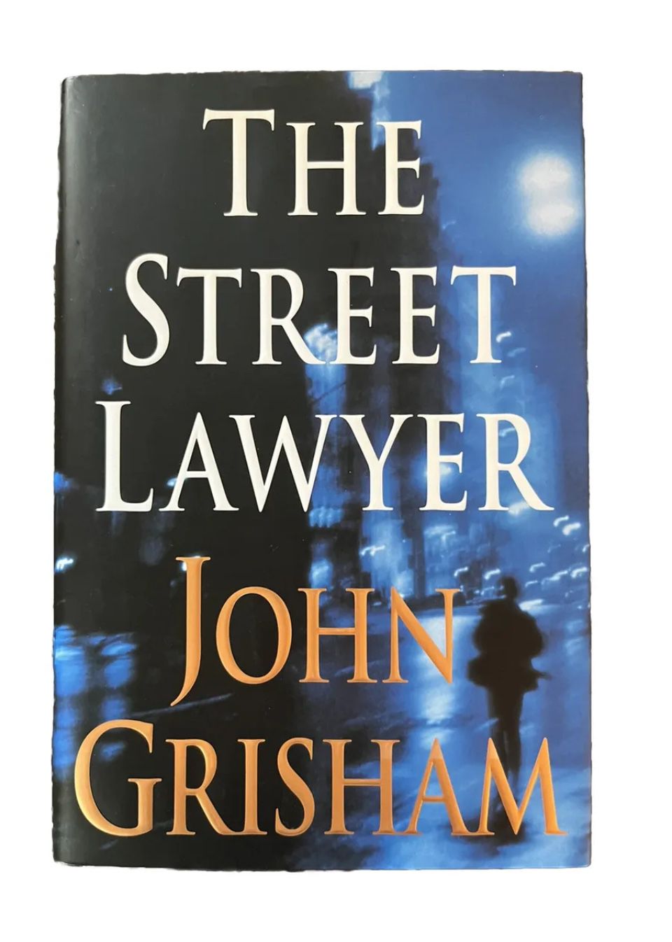 "The Street Lawyer" by John Grisham (1998) Hardcover First Edition Book Novel