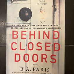 Behind Closed Doors By B.A Paris