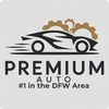 Premuim Auto DFW