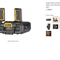 Hi everyone we have this lights ,.,.,.,here only $185 no tax new new in box retail $199 plus tax $216  DEWALT Tough System 2.0 Flex Volt 20V/60V Cordl