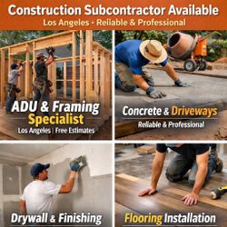 Construction Subcontractor Available – Los Angeles
