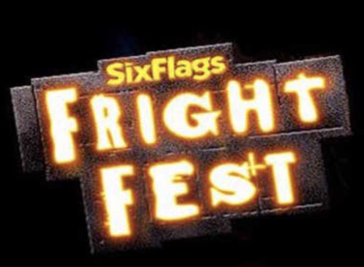 SIX FLAGS • FRIGHT FEST • $40 EACH • 