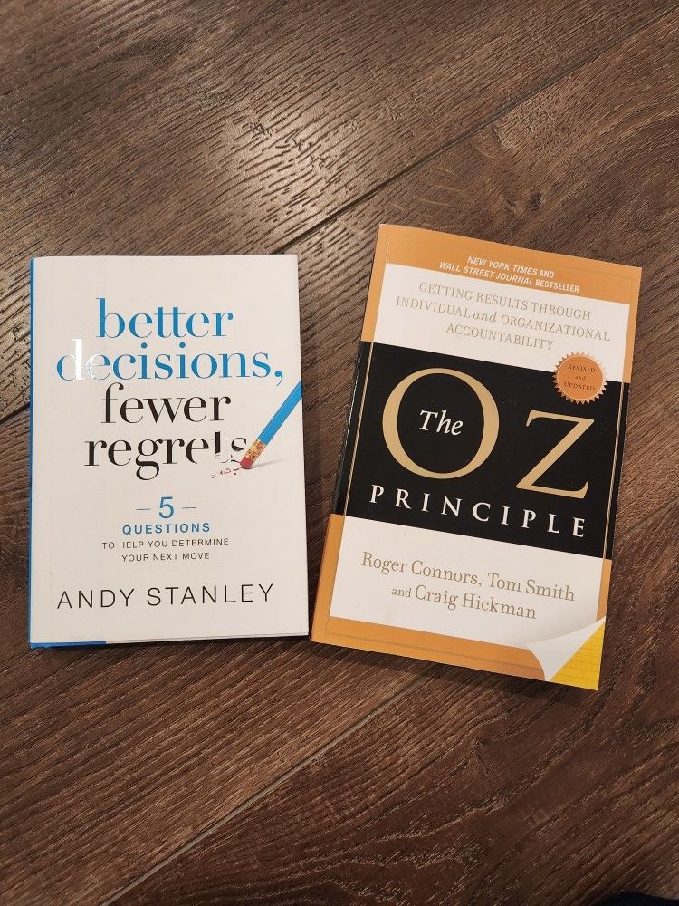 2 Self-help Books - The OZ Principle, Better decisions, fewer regrets, good condition