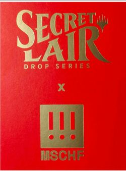 Magic the Gathering Secret Lair MSCHF new sealed MTG