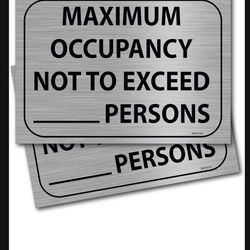 (2 Pack) Maximum Occupancy Sign 7" X 10" Self Adhesive Vinyl Stickers Decal Rest    (  2 Sing for $5. )