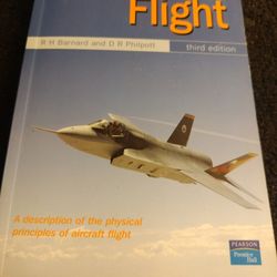 Aircraft Flight: A Description of the Physical Principles of Aircraft Flight.  (  3rd edition ).   By: R. H. Barnard, D. R. Philpott