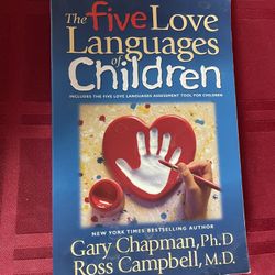 The Five Love Languages Of Children