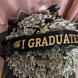 Graduation money bouquets or cake 