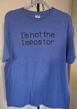 I'm Not the Impostor Graphic T-Shirt