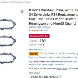 8 Inch Chainsaw Chain,3/8"LP Pitch,.043" Gauge 34 Drive Links R34 Replacement Chainsaw and Pole Saw Chain Fits for DeWalt DCPS620 Poulan Remington