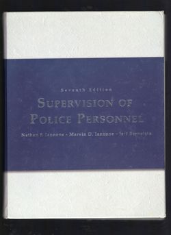 Supervision of Police Personnel 7th Edition Pearson Prentice Hall Police Administration Textbook