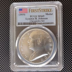 2015 Lyndon B. Johnson Medal - PCGS MS69