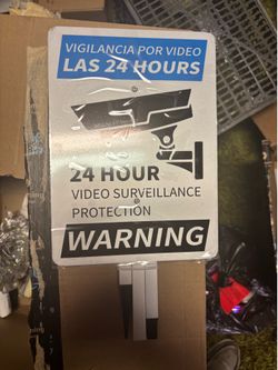 Surveillance sign
