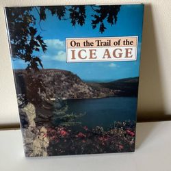 On the Trail of the Ice Age