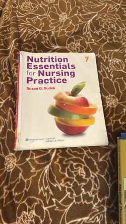 Nursing Dash Nutrition Essentials For Nursing Practice Seventh Edition