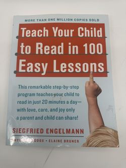 Teach Your Child to Read in 100 Easy Lessons