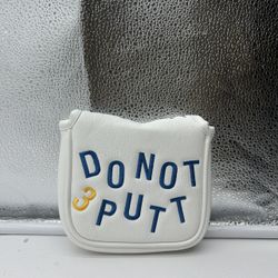 Do Not 3 Putt Mallet Putter Headcover