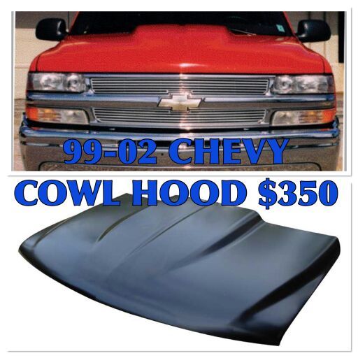 99-02 Chevy Cowl Hood $350