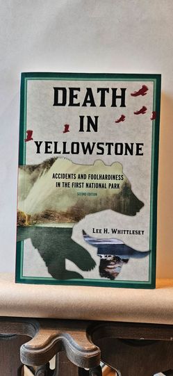Death in Yellowstone Book