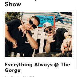 Tickets For Everything Always At The Gorge