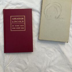 Abe Lincoln By The Men That Knew Him 