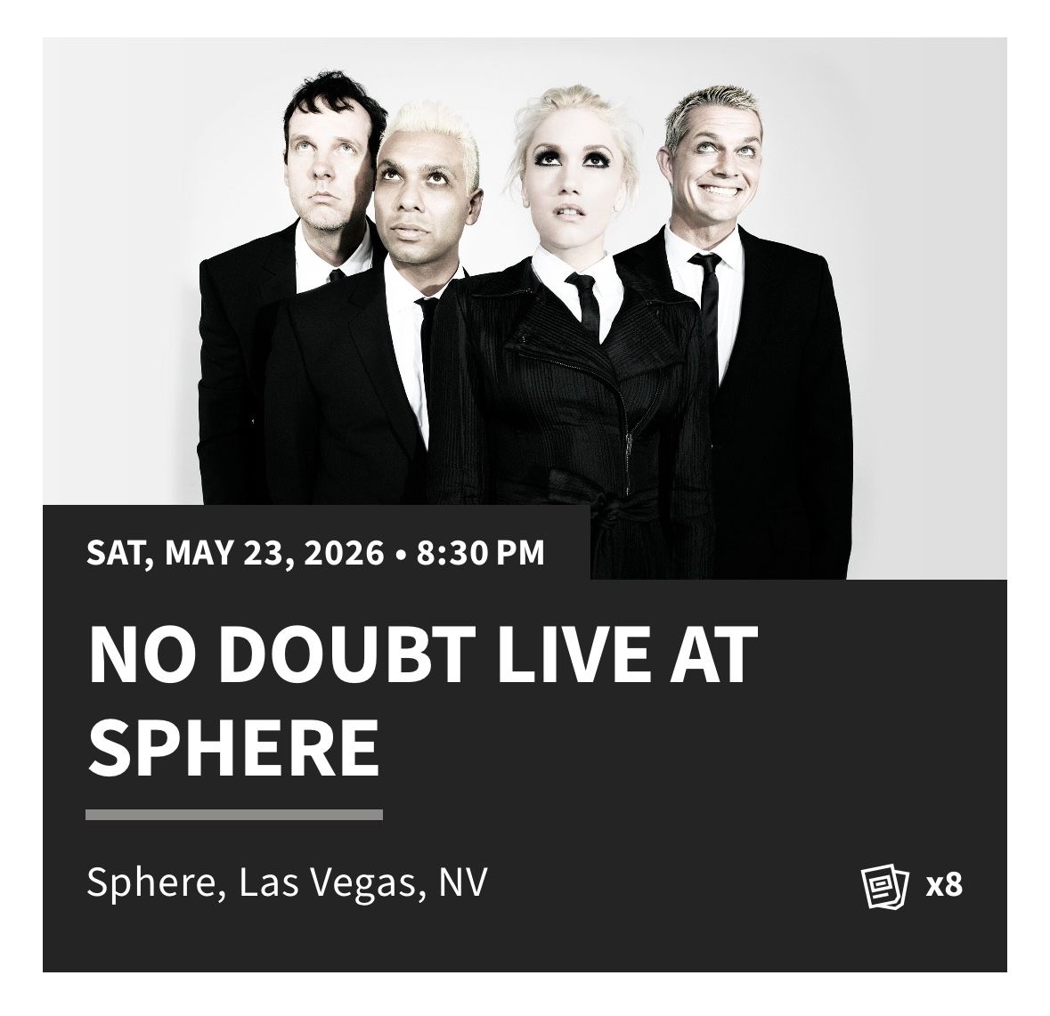 No Doubt Tickets Sphere Las Vegas!  May 23, 2026
