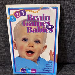 125 Brain Games for Babies