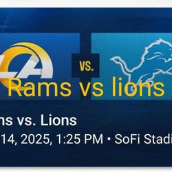 Rams Vs Lions.                                                       3 Tickets For
