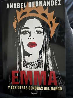Emma Y Las Otras Señoras Del Narco book