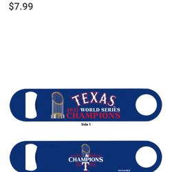 Texas Rangers 2023 WS Champs 2 Sided Bottle Opener 5