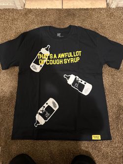 thats a awful a lot of cough syrup