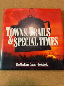 Town Trained, And Special Times The Marlborough County Cookbook
