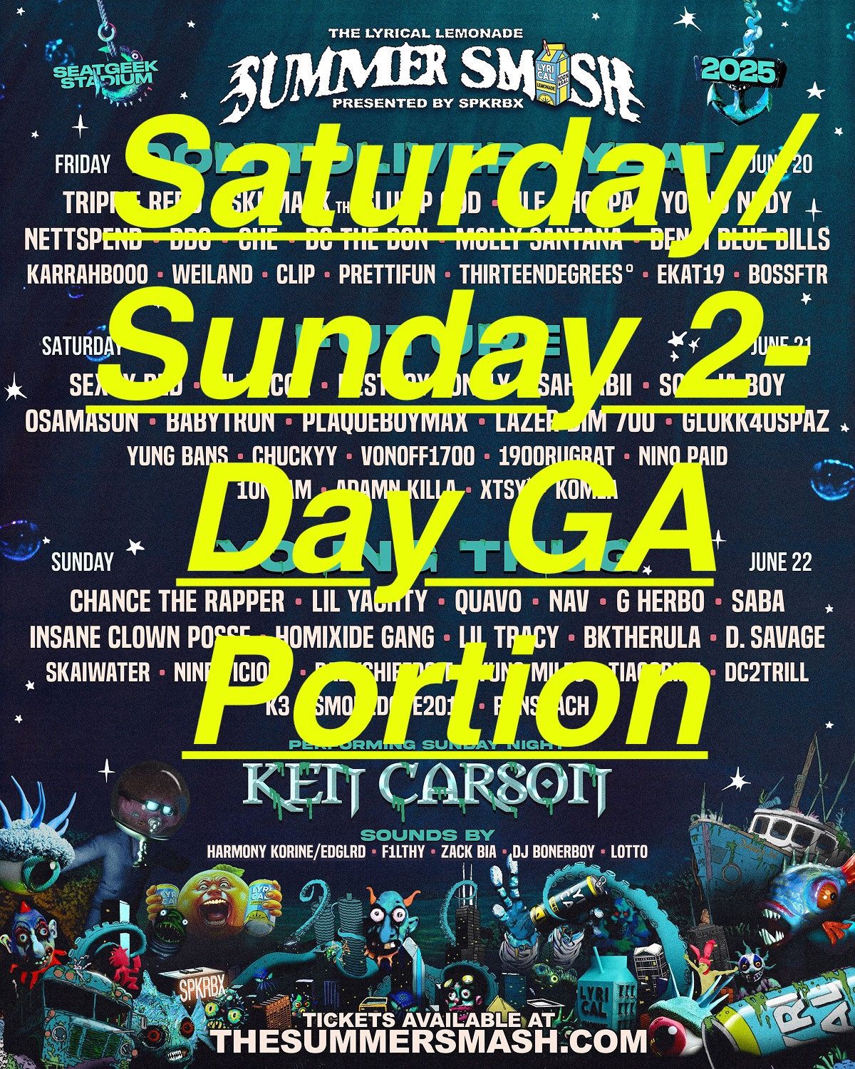 SummerSmash Chicago 2025 (2- Day Portion GA) Saturday/ Sunday Portion-$300 EACH!