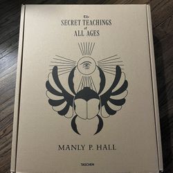 Special Edition - Manly Palmer Hall. Secret Teachings of all Ages