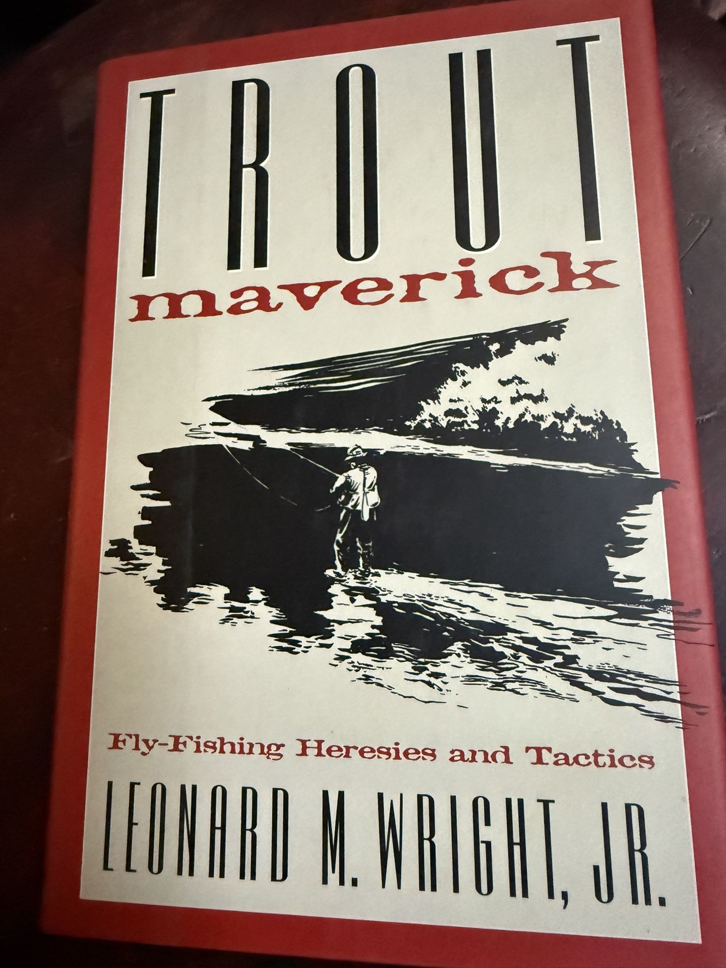 Trout Maverick. By Leonard M. Wright
