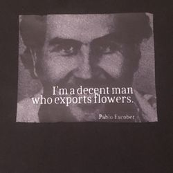 Pablo Escobar Shirt