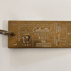 Oh! Calcutta! 1981! New York! Brass Ticket Keyring!