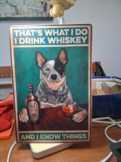 "And I Know Things' metal sign