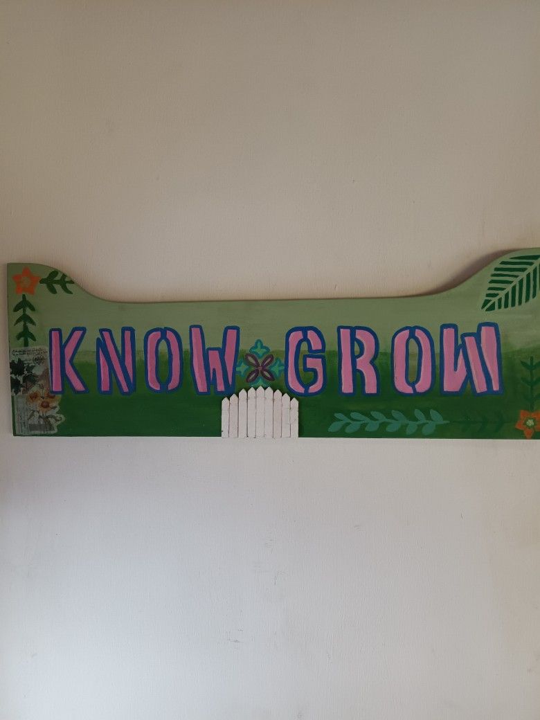 Homegrown Art=KNOW GROW Decorative Art