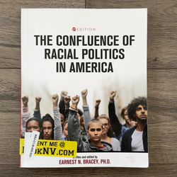 The Confluence of Racial Politics in America: Critical Writings Paperback - 1st Edition - Paperback - Used
