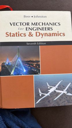 Vector mechanics for engineers statics and dynamics