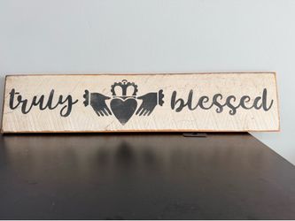 Truly Blessed Rustic Farmhouse Wall Sign