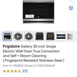 NEW FRIDGIDARE GALLERY. TRUE CONVECTION 30”ELECTRIC WALL OVEN WITH A 3 YEAR EXTENDED WARRANTY FULLY TRANSFERABLE 10/8/25