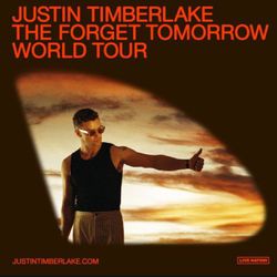 Justin Timberlake - Forget Tomorrow Tour Tickets 5/3