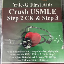 Yale G First Aid Crush USMLE Step 2 CK And Step 3